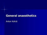 General and local anaesthetics