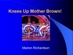 Knees Up Mother Brown