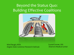 Beyond the Status Quo: Building Effective Coalitions