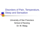 Disorders of Pain, Temperature, Sleep and Sensation