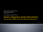Assess, Diagnosis, Early Intervention: Awareness for