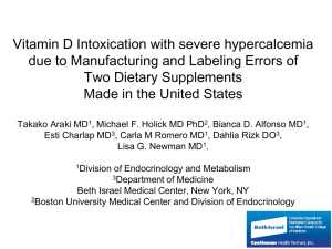 Vitamin D Intoxication due to Manufacturing and Labeling