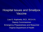 Hospital Issues and Smallpox Vaccine