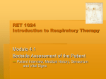 RET 1024 Introduction to Respiratory Therapy