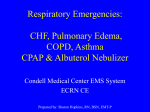 Respiratory Emergencies: CHF, Pulmonary