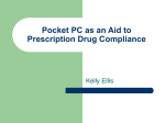 Pocket PC as an Aid to Prescription Drug Compliance