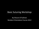 Basics of Suturing Orientation