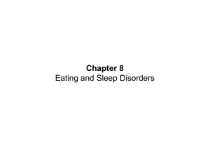 Durand and Barlow Chapter 8: Eating and Sleep Disorders