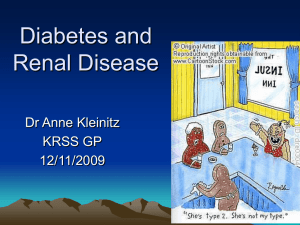 Diabetes and Renal Disease