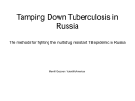 Infected and Imprisoned: Tuberculosis in a Siberian Jail