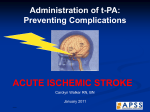 t-PA Administration: Preventing Complications of Stroke