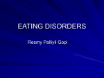 Eating Disorders - Resmy Palliyil Gopi, M.D.