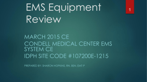 EMS Equipment Review
