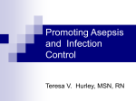 Promoting Asepsis and the Prevention of Infection