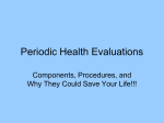 Periodic Health Evaluations