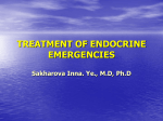 TREATMENT OF ENDOCRINE EMERGENCIES