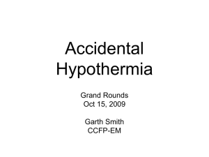 Accidental Hypothermia - Calgary Emergency Medicine