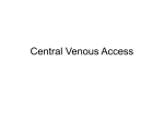 Central Venous Access - Sunderland ICCU Medical Education