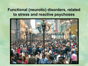 Neurotic Disorders Somatophorm Disorders Reactive Psychosis