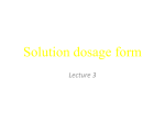 Solution dosage form