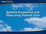 Asthma Guidelines and Improving Patient Care