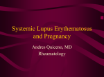 Systemic Lupus Erythematosus and Pregnancy