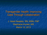 Transgender Health: A Collaborative Approach