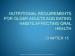 Nutritional requirements for older adults & eating habits affecting