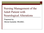 Nursing Management of the Adult Patient with Neurological Alterations