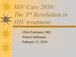 3rd revolution in HIV Treatment