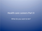 Health care careers Part II
