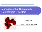 Management of Clients with Hematologic Disorders