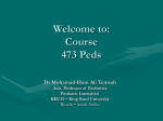 Welcome to: Course 473 Peds