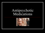 Antipsychotic Medications