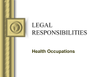 LEGAL RESPONSIBILITIES