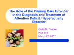 The Role of the Primary Care Provider in the Diagnosis and