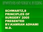 schwartz,s principles of surgery 2005 presented by:kamran adhami md