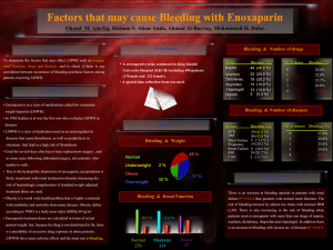 Factors that may cause Bleeding with Enoxaparin