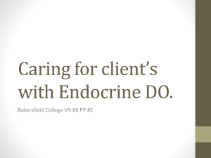 Caring for client`s with Endocrine DO.