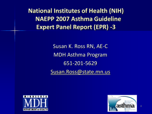 (NIH) NAEPP 2007 Asthma Guideline UPDATE