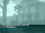 Surviving Survey and Re-certification