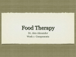 Food Therapy Dr. Alex Alexander Week 1