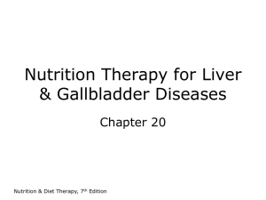 Nutrition Therapy for Liver & Gall Bladder Diseases