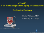 View slides on - Curriculum for the Hospitalized Aging Medical