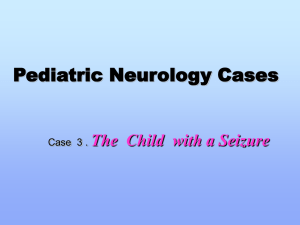 Pediatric Neurology Cases