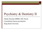 Psychiatry & Dentistry II