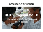 DEPARTMENT OF HEALTH DOTS Program for TB