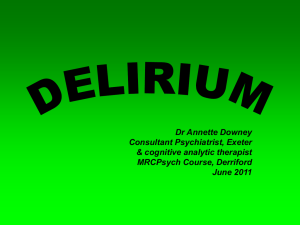 Delirium - the Peninsula MRCPsych Course