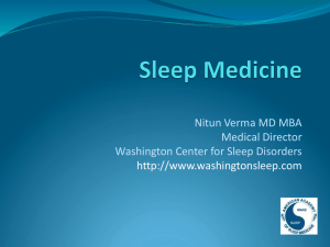 Sleep Mini Lecture Dr Verma