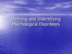 Defining and Indentifying Psychological Disordeers